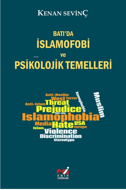 Batıda İslamofobi ve Psikolojik Temelleri